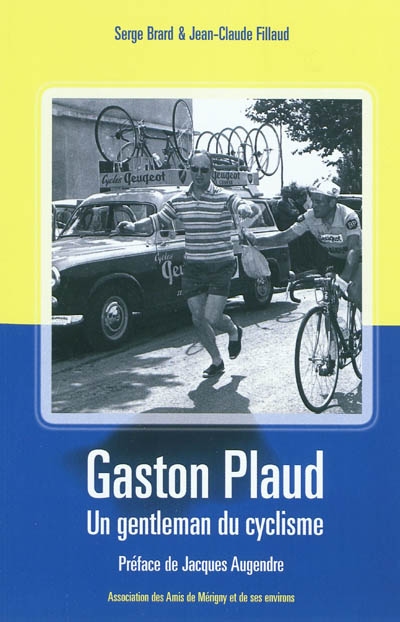 Gaston Plaud : un gentlemen du cyclisme