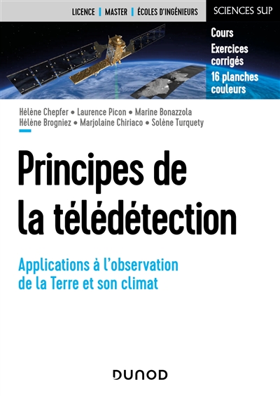 Principes de la télédétection : applications à l'observation de la Terre et son climat