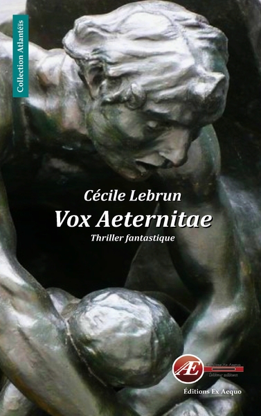 vox aeternitae : thriller fantastique