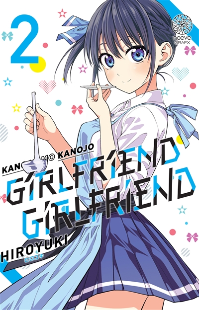 Kanojo mo kanojo : girlfriend girlfriend. Vol. 2