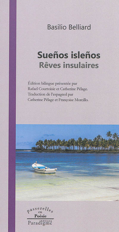 Suenos islenos. Rêves insulaires