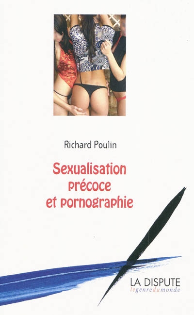 Sexualisation précoce et pornographie