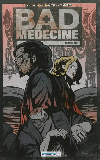 Bad médecine. Vol. 1. Nouvelle lune