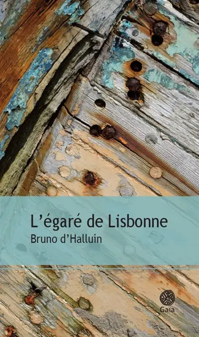 L'égaré de Lisbonne