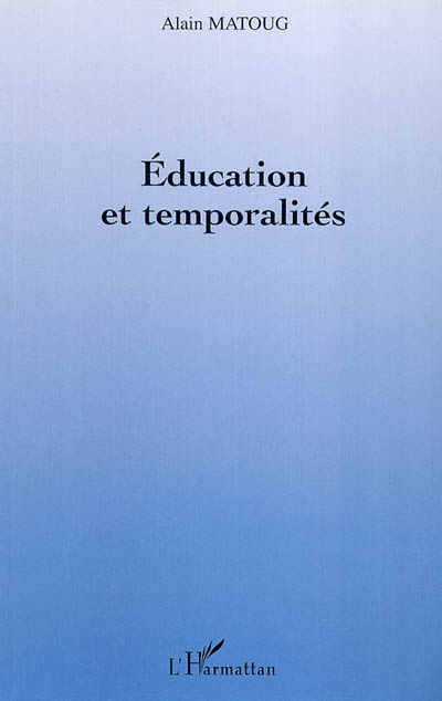 Education et temporalités
