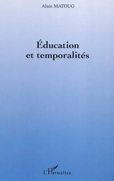 Education et temporalités