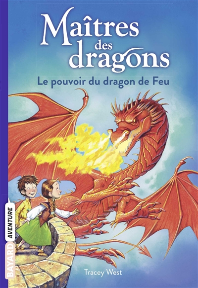 Le pouvoir du dragon de feu