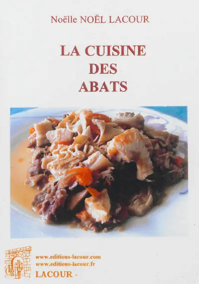 La cuisine des abats