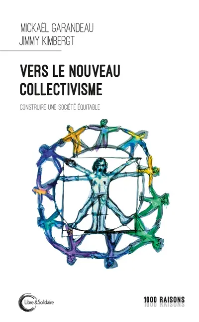 Vers le nouveau collectivisme : pour une société plus équitable