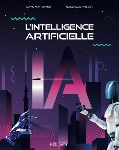 A la découverte de l'intelligence artificielle