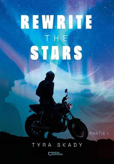 Rewrite the stars : Partie I