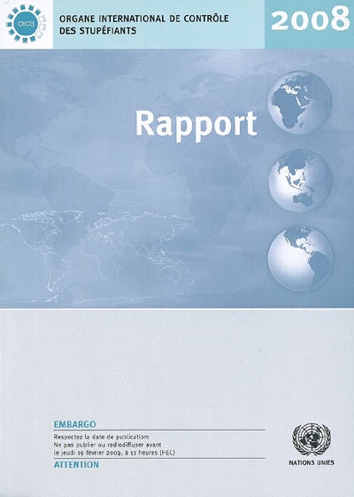 Rapport de l'Organe international de contrôle des stupéfiants pour 2008