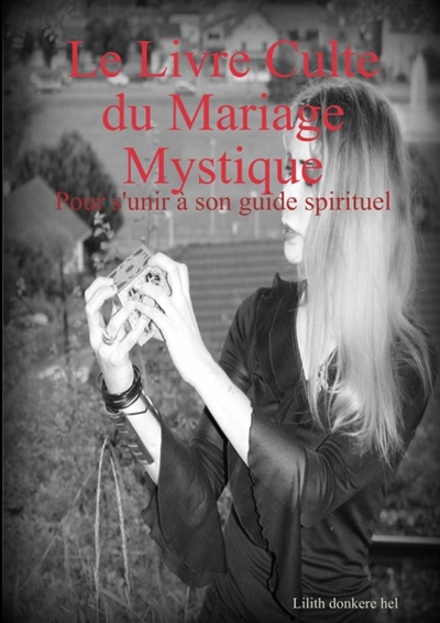Le Livre Culte du Mariage...