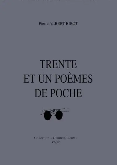 Trente et un poèmes de poche. Trzydziesch jeden wierszy kiesonkowich