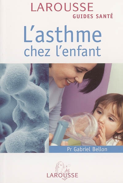 L'asthme chez l'enfant