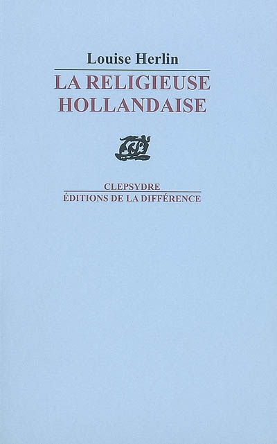 La religieuse hollandaise