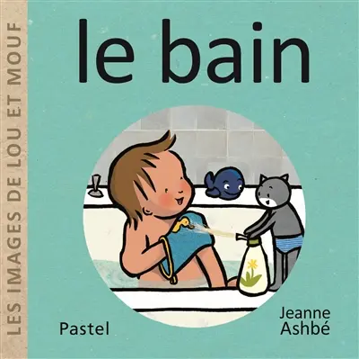 Les images de Lou et Mouf. Le bain