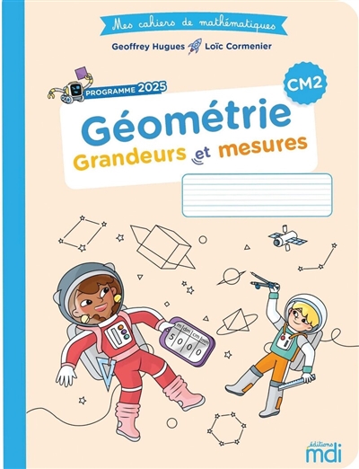 Géométrie, grandeurs et...