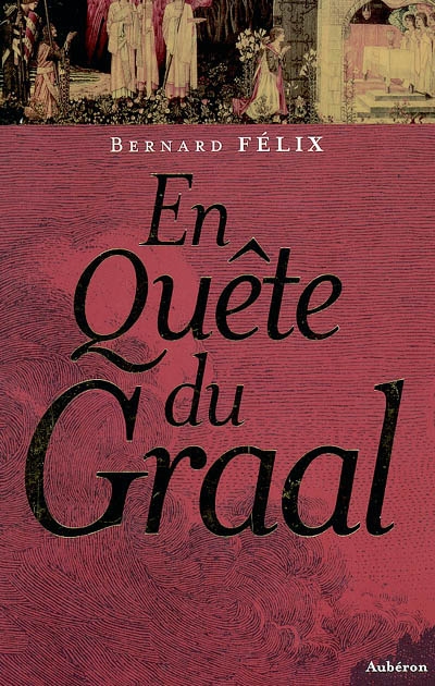 En quête du Graal
