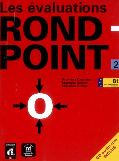 Les évaluations de Rond-point 2, B1 cadre européen commun de référence