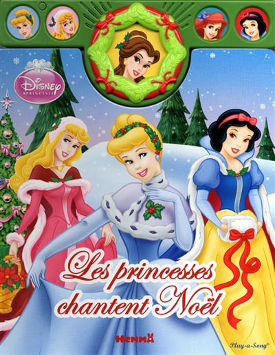 Les princesses chantent Noël : Disney Princesse