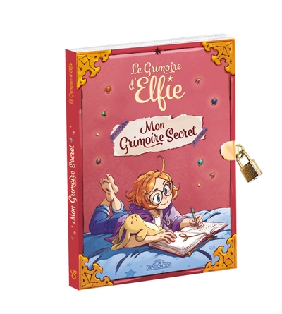 Le Grimoire d'Elfie : Mon grimoire secret