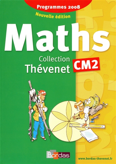 Maths CM2, cycle 3 : programmes 2008