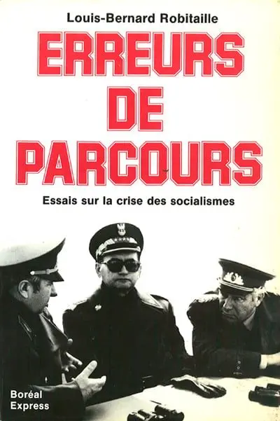 Erreurs de parcours : essais sur la crise des socialismes