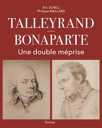 Talleyrand-Bonaparte : une double méprise