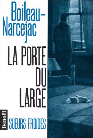 La Porte du large