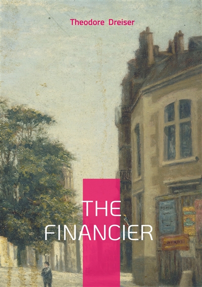 The financier : American...