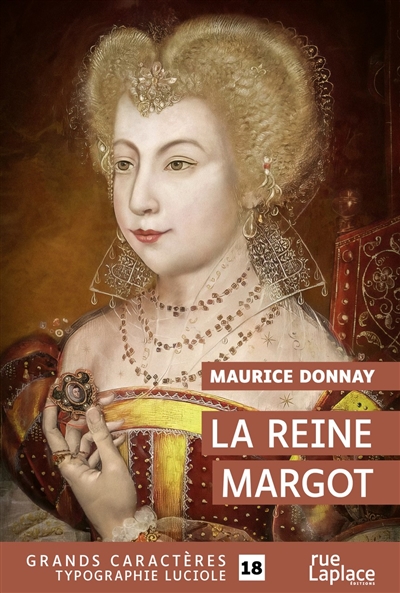 La reine Margot