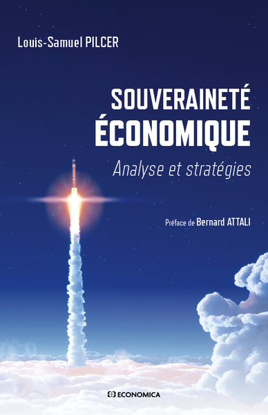 Souveraineté économique : analyse et stratégies