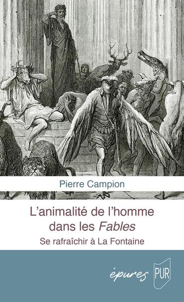 L'animalité de l'homme dans les Fables : se rafraîchir à La Fontaine