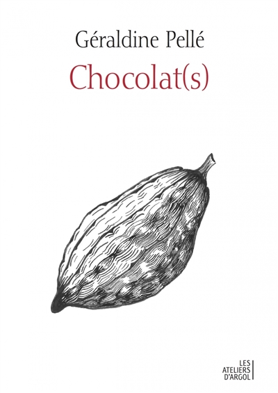 Chocolat(s) : histoire d'une rencontre