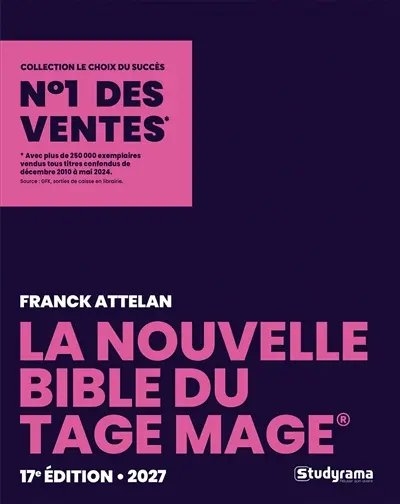 La nouvelle bible du Tage Mage : 2027
