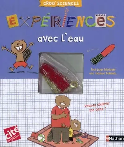 Expériences avec l'eau
