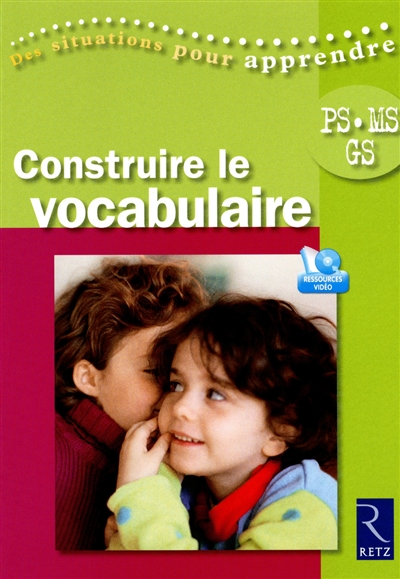 Construire le vocabulaire Ps-ms-gs