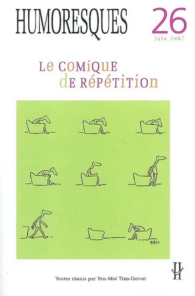 Humoresques, n° 26. Le comique de répétition