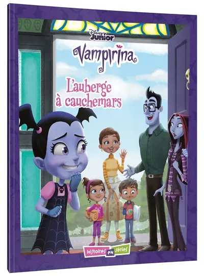 Vampirina : histoires en séries. Vol. 2. L'auberge à cauchemars