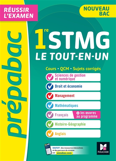 1re STMG : le tout-en-un, cours, QCM, sujets corrigés : nouveau bac