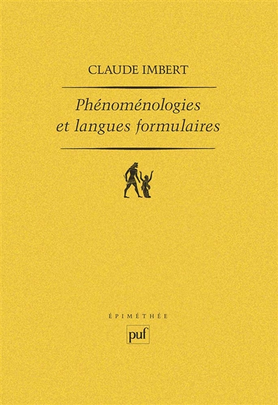 Phénoménologies et langues formulaires