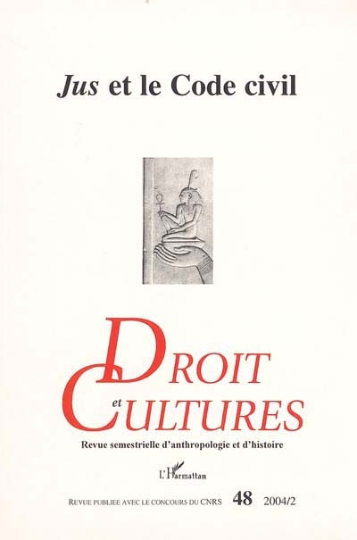 Droit et cultures, n° 48. Jus et le Code civil