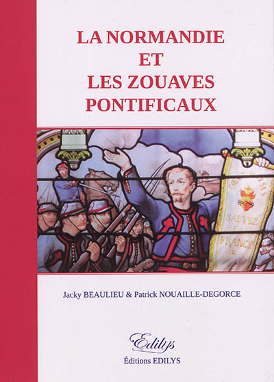 La Normandie et les zouaves pontificaux