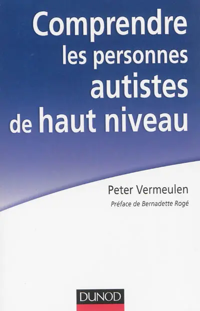 Comprendre les personnes autistes de haut niveau