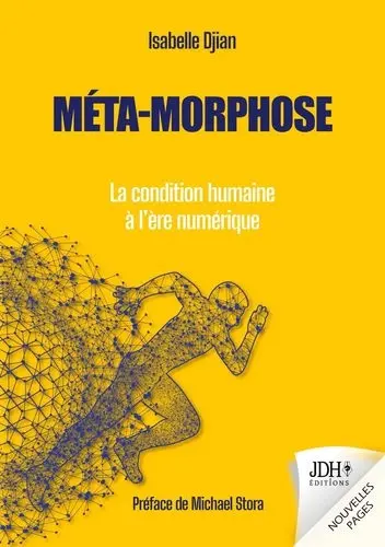 Méta-morphose : la condition humaine à l'ère numérique