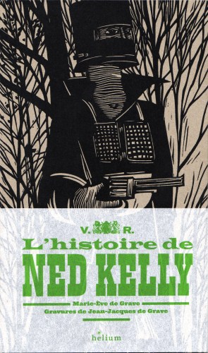 L'histoire de Ned Kelly