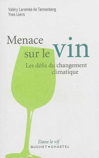 Menace sur le vin : les défis du changement climatique