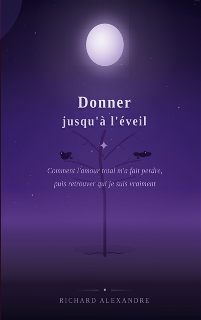 Donner jusqu'à l'éveil :...