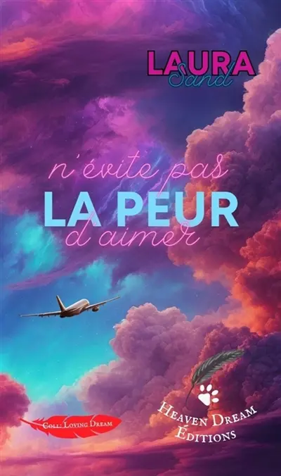 La peur n'évite pas d'aimer